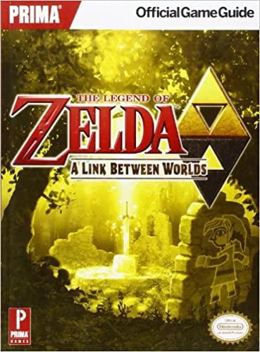 The Legend of Zelda: A Link Between Worlds Strategy Guide