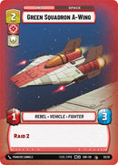 Green Squadron A-Wing (2/20) [Spark of Rebellion: Weekly Play]