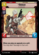Dengar - The Demolisher (133/262) (133/262) [Shadows of the Galaxy]