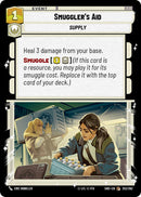 Smuggler's Aid (252/262) (252/262) [Shadows of the Galaxy]