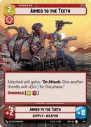 Armed to the Teeth (444) (Hyperspace) (444) [Shadows of the Galaxy]