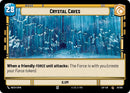 Crystal Caves // Shield (293/264 // T02/T03) (029/264 // T02/T03) [Legends of the Force]