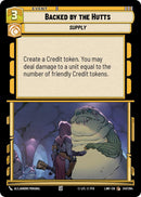 Backed by the Hutts (247/264) (247/264) [A Lawless Time]