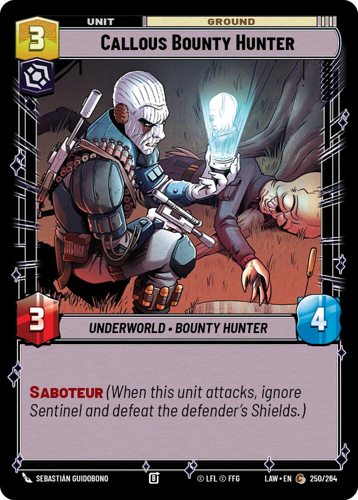 Callous Bounty Hunter (250/264) (250/264) [A Lawless Time]