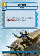 Buy Time (355) (Hyperspace) (355) [Ashes of the Empire]