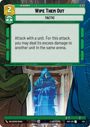 Wipe Them Out (401) (Hyperspace) (401) [Ashes of the Empire]
