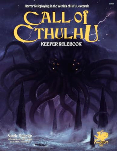 Call of Cthulhu Rpg Keeper Rulebook: Horror Roleplaying in the Worlds of H.p. Lovecraft