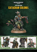 WARHAMMER GW47-90 ASTRA MILITARUM: CATACHAN COLONEL