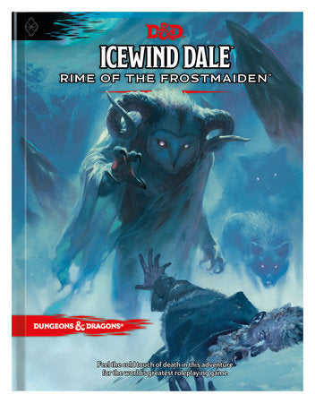 D&D RPG: 5th Edition Icewind Dale - Rime Of The Frostmaiden
