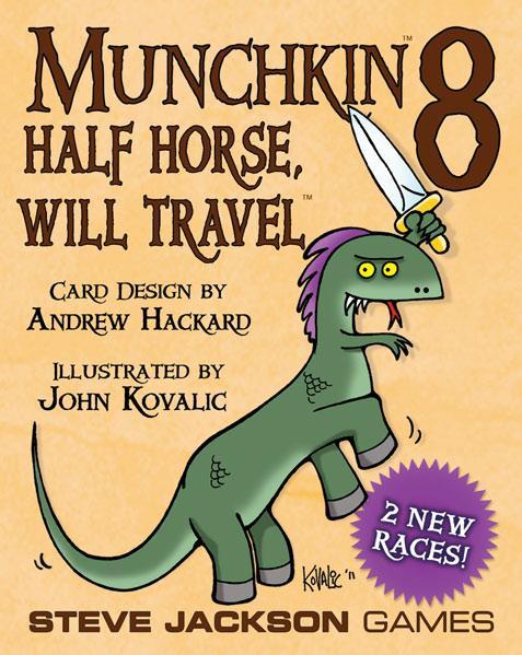 Munchkin 8 - Half Horse, Will Travel