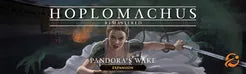 Hoplomachus: Remastered  Pandora's Wake