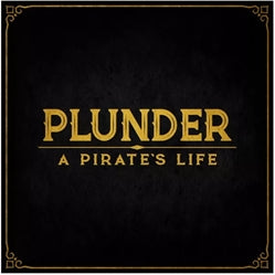 Plunder: A Pirate's Life